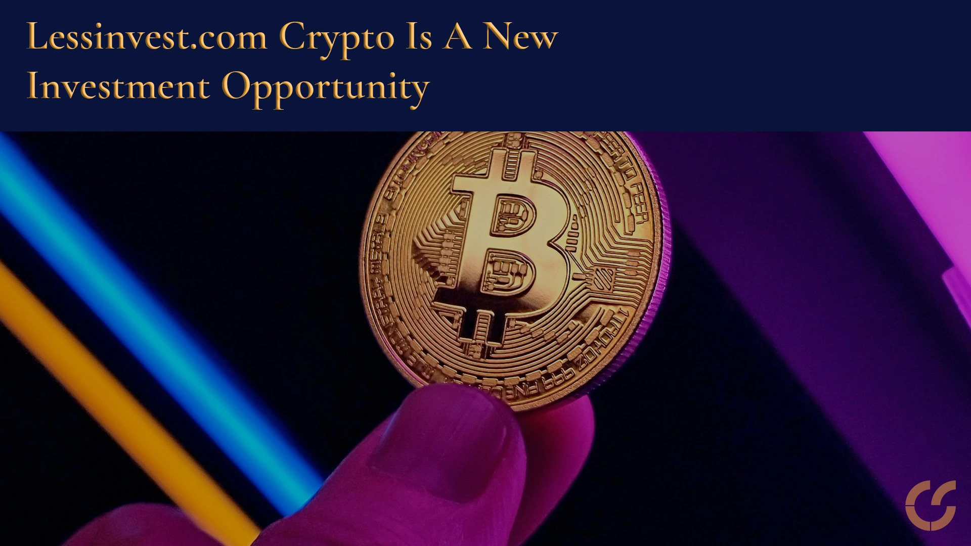 Lessinvest.com Crypto is a New Investment Opportunity