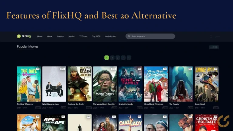 Features of FlixHQ and Best 20 Alternative